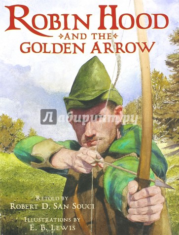 Robin Hood and  The Golden Arrow