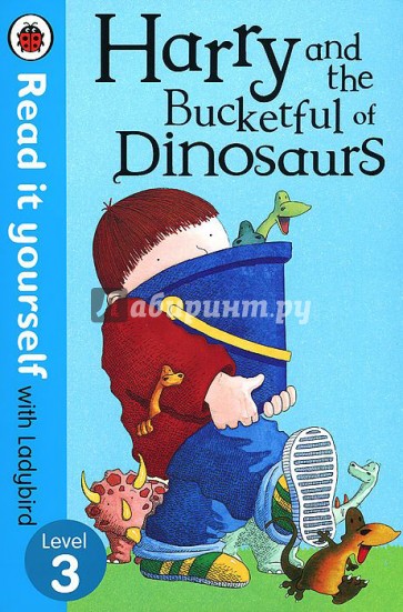 Harry and the Bucketful of Dinosaurs