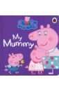 My Mummy peppa pig my mummy and me