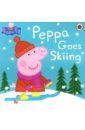 Nicholson Sue Peppa Goes Skiing peppa pig fairy tale little library