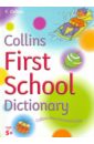 Collins First School Dictionary yates irene collins first picture dictionary