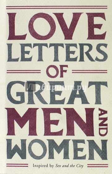 Love Letters of Great Men and Women