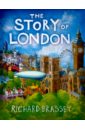 Brassey Richard The Story of London pepys samuel the great fire of london