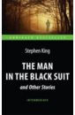 цена King Stephen The Man in the Black Suit