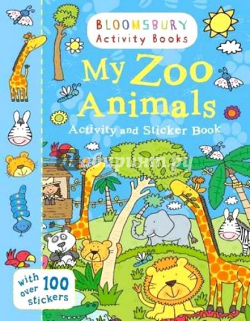 My Zoo Animals. Activity and Sticker Book