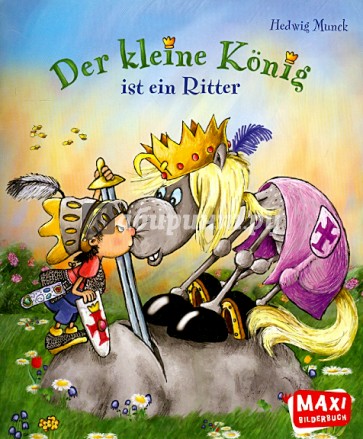 Der Kleine Konig ist ein Ritter