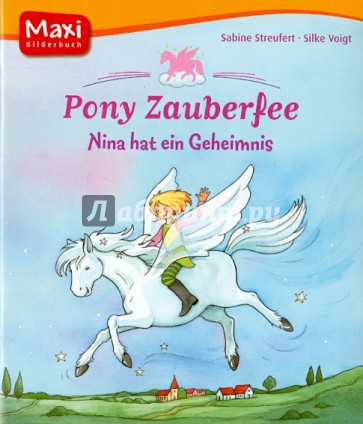 Pony Zauberfee. Nina hat ein Geheimnis