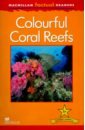 Feldman Thea Mac Fact Read. Colourful Coral Reef feldman thea trains reader mfr1