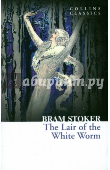Stoker Bram - The Lair of the White Worm