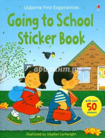 First Experience Sticker Book. Going to School