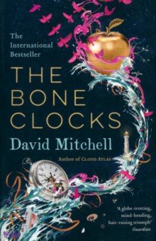 Mitchell David - The Bone Clocks