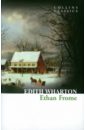 Wharton Edith Ethan Frome