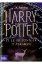 Rowling Joanne Harry Potter et le prisonnier d'Azkaban rowling joanne harry potter et la coupe de feu