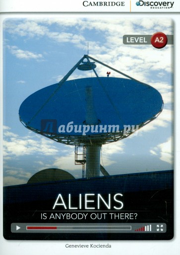 Aliens. Is Anybody Out There? Bk +Online Access