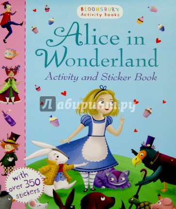 Alice in Wonderland. Activity and Sticker Book