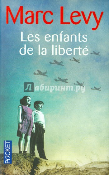 Les Enfants De La Liberte