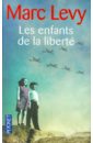 Levy Marc Les Enfants De La Liberte