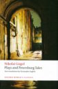 Gogol Nikolai Plays and Petersburg Tales. Petersburg Tales gogol n the government inspector