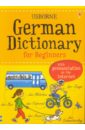 Usborne German Dictionary for Beginners - Davies Helen