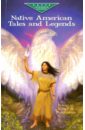 Native American Tales and Legends native american folklore
