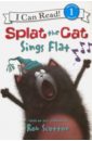 Strathearn Chris Splat the Cat Sings Flat. Level 1 цена и фото