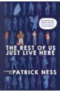 Ness Patrick The Rest of Us Just Live Here ness patrick burn