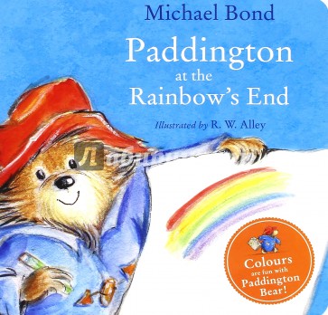 Paddington at the Rainbow's End (board book)