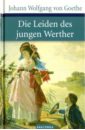 Goethe Johann Wolfgang Die Leiden des jungen Werther johann wolfgang goethe die schönsten gedichte