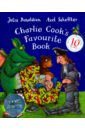 Donaldson Julia Charlie Cook's Favourite Book (+СD) donaldson julia charlie cook s favourite book sticker book