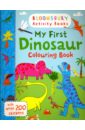My First Dinosaur Colouring Book first colouring book football