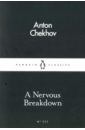 Chekhov Anton A Nervous Breakdown цена и фото
