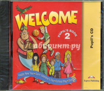Welcome-2 Pupil's Audio CD(School Play&Songs)Begin