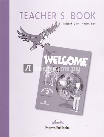 Welcome 3. Teacher's Book