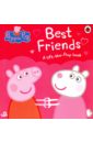 Peppa Pig. Best Friends (board book) bowman lucy watt fiona best friends and school prom