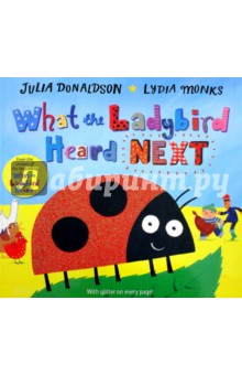 What the Ladybird Heard Next