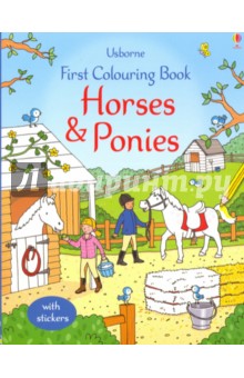 First Colouring Book. Horses and Ponies