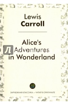 Alice's Adventures in Wonderland