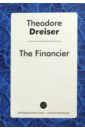 Dreiser Theodore The Financier dreiser theodore the genius ii
