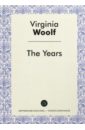 woolf v the years Woolf Virginia The Years