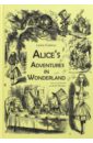 Кэрролл Льюис Alice's Adventures in Wonderland художественные книги издательство аст книга алиса в стране чудес