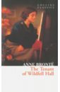 Bronte Anne The Tenant of Wildfell Hall bronte anne бронте энн the tenant of wildfell hall незнакомка из уайлдфелл холл книга на английском языке