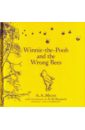 Milne A. A. Winnie-the-Pooh: Winnie-the-Pooh and the Wrong Bees