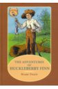 Твен Марк The Adventures of Huckleberry Finn