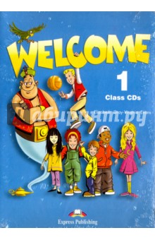 Обложка книги Welcome. 1 Class. Beginner (3CD), Evans Virginia, Gray Elizabeth