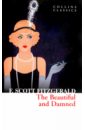 Fitzgerald Francis Scott The Beautiful and Damned fitzgerald francis scott basil and josephine