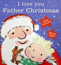 I Love You, Father Christmas!