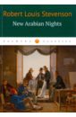 Stevenson Robert Louis New Arabian Nights цена и фото