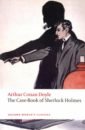 Doyle Arthur Conan The Case-Book of Sherlock Holmes doyle arthur conan the valley of fear and the case book of sherlock holmes