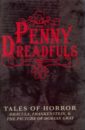 Penny Dreadfuls. Tales of Horror stoker bram tales of horror