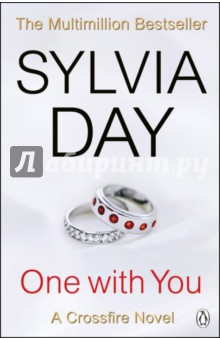 Обложка книги One with You. A Crossfire Novel, Day Silvia